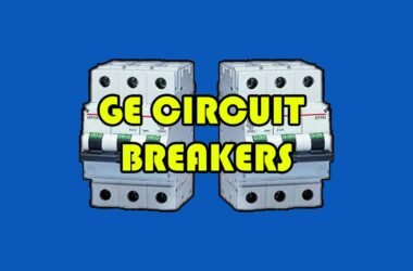 GE CIRCUIT BREAKERS